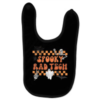 Groovy Spooky Rad Tech Retro Radiologist Halloween Xray Tech T Shirt Baby Bibs | Artistshot