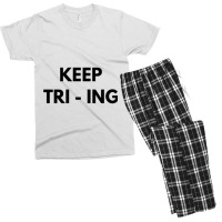 Keep Tri Ing Men's T-shirt Pajama Set | Artistshot