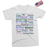 Hello Greet Multi Language, Greeting Multi Lingual Languages T Shirt Exclusive T-shirt | Artistshot