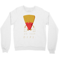 Do Your Dips Crewneck Sweatshirt | Artistshot