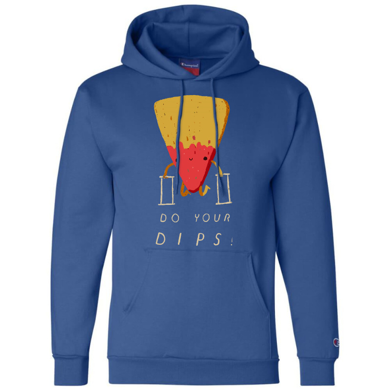 Do Your Dips Champion Hoodie | Artistshot