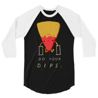 Do Your Dips 3/4 Sleeve Shirt | Artistshot