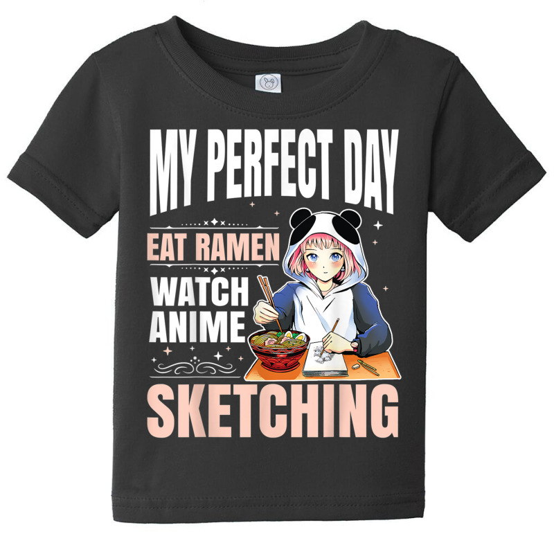 My Perfect Day Anime Ramen Sketching Japanese Aesthetic Girl T Shirt Baby Tee | Artistshot