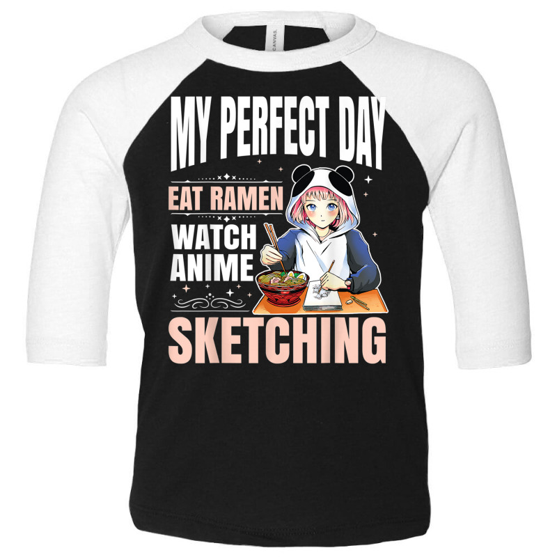 My Perfect Day Anime Ramen Sketching Japanese Aesthetic Girl T Shirt Toddler 3/4 Sleeve Tee | Artistshot