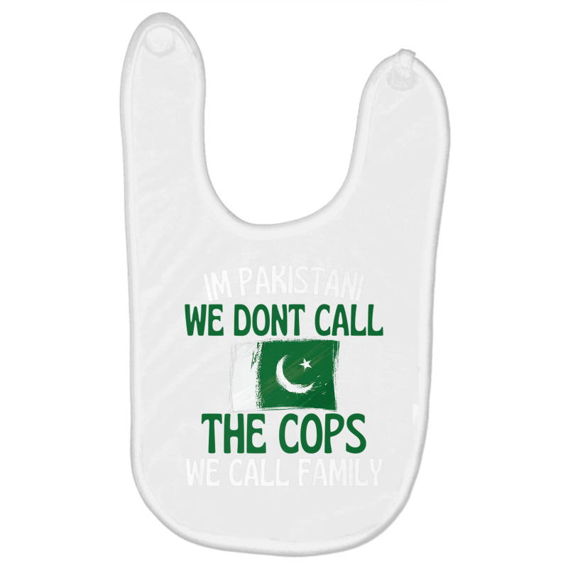 Im Pakistani Funny Slogan For All Of Pakistan Premium T Shirt Baby Bibs by cm-arts | Artistshot