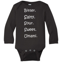 Shirt With All Flavors   Bitter, Salty, Sour, Sweet, Umami Premium T S Long Sleeve Baby Bodysuit | Artistshot