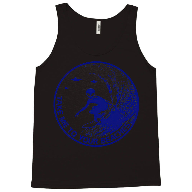 Surfing, Alien Surf, Surfboard Longboard, Days Of Take Me To Your Beac Tank Top | Artistshot