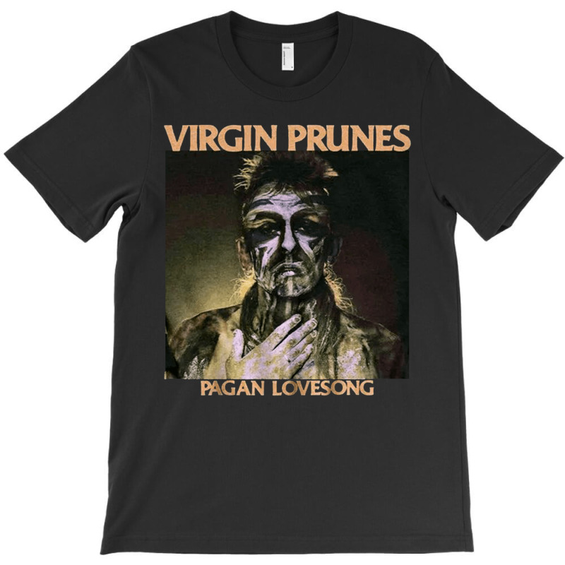 Virgin Prune, Virgin Prune Vintage, Virgin Prune Art, Virgin Prune Pai T-shirt | Artistshot