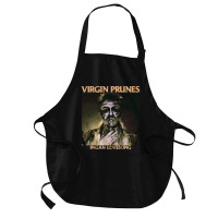 Virgin Prune, Virgin Prune Vintage, Virgin Prune Art, Virgin Prune Pai Medium-length Apron | Artistshot