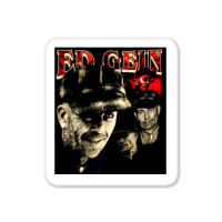 Ed Gein, Ed Geins, The Ed Gein, Ed Gein Painting, Ed Gein Ed Gein Vint Sticker | Artistshot