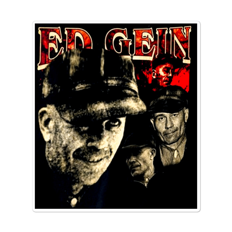 Ed Gein, Ed Geins, The Ed Gein, Ed Gein Painting, Ed Gein Ed Gein Vint Sticker | Artistshot