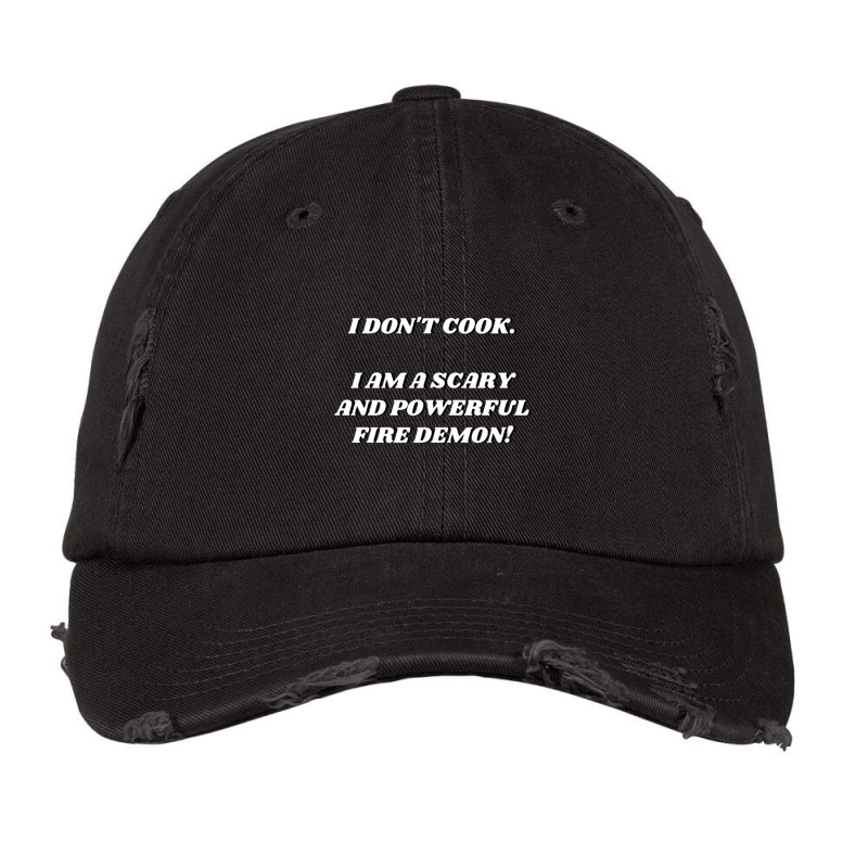 I Am A Scary And Powerful Fire Demon Vintage Cap by cm-arts | Artistshot