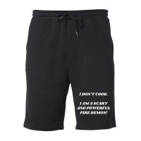 I Am A Scary And Powerful Fire Demon Fleece Short | Artistshot