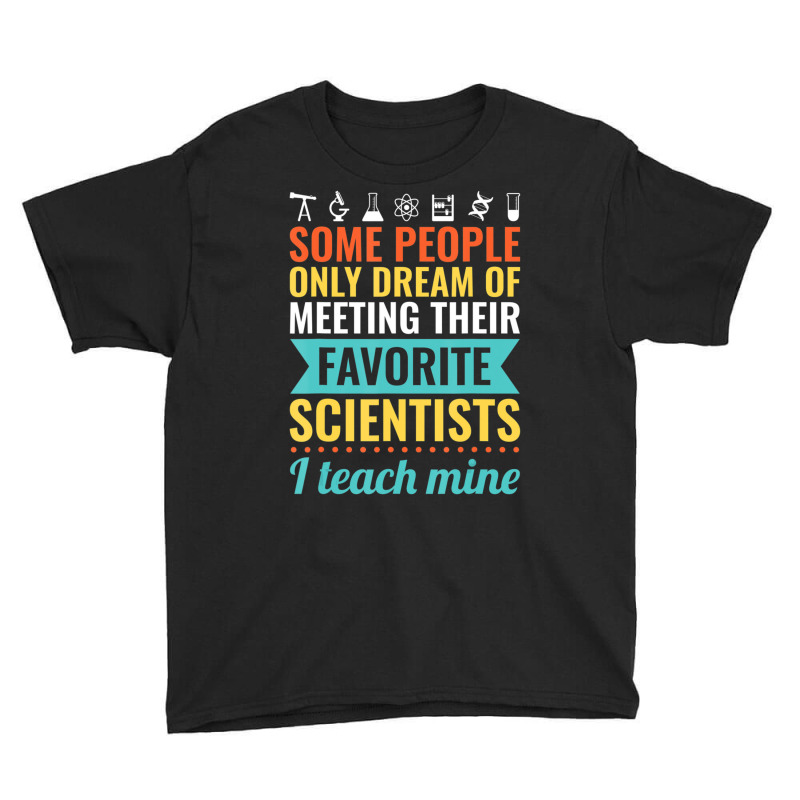 Science Teacher Teach Biology Chemistry Physics Youth Tee | Artistshot