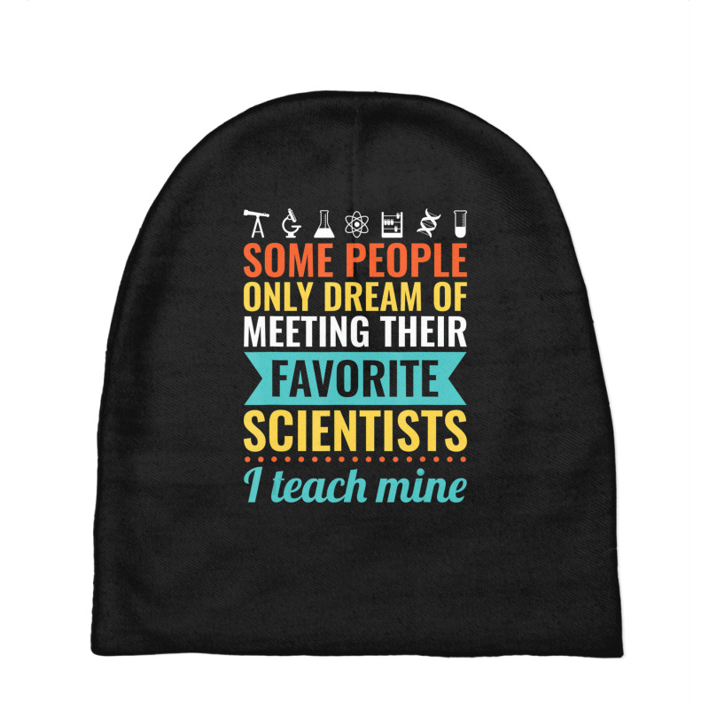 Science Teacher Teach Biology Chemistry Physics Baby Beanies | Artistshot