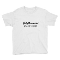 Fully Vaccinated Youth Tee | Artistshot