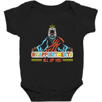 Disappointments All Of You, Christ Jesus Sarcastic Humor Baby Bodysuit | Artistshot