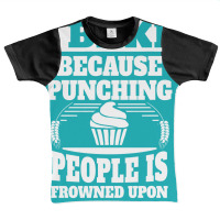 I Bake Because Punching People Is Frowned Upon Graphic Youth T-shirt | Artistshot