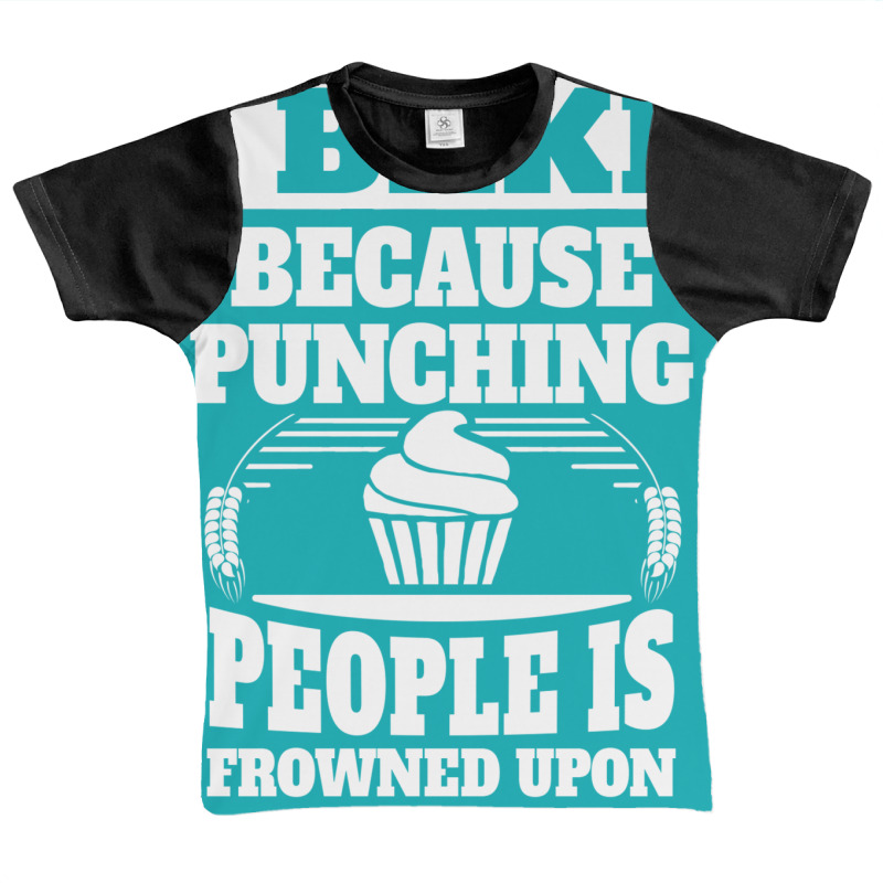 I Bake Because Punching People Is Frowned Upon Graphic Youth T-shirt | Artistshot