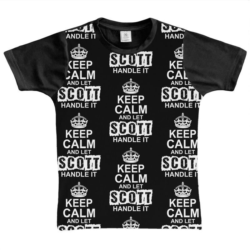 Keep Calm And Let Scott Handle It Graphic Youth T-shirt by tshiart | Artistshot