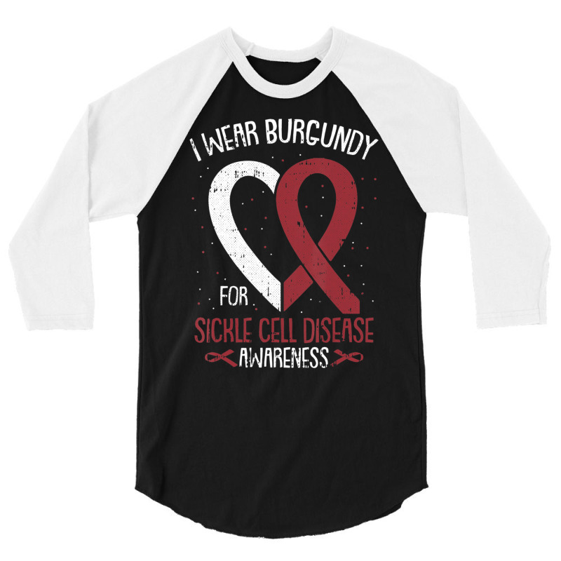 I Wear Burgundy For Sickle Cell Awareness Fighter Warrior 3/4 Sleeve Shirt | Artistshot