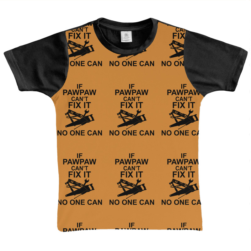 If Pawpaw  Can't Fix It No One Can Graphic Youth T-shirt | Artistshot