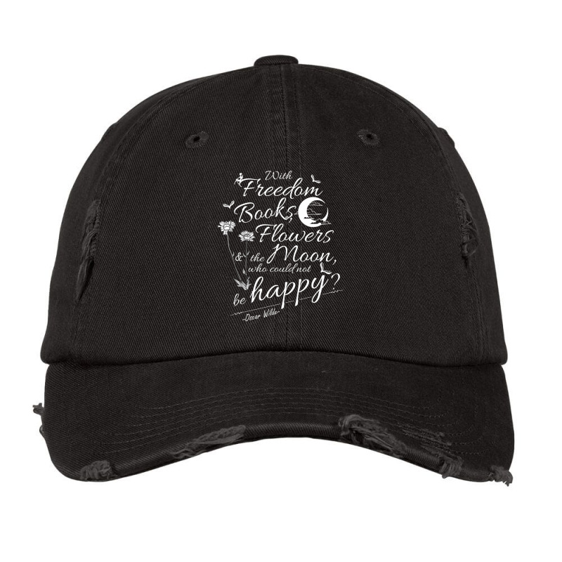 Oscar Wilde Quote Freedom, Flowers, Books, Moon Vintage Cap by cm-arts | Artistshot