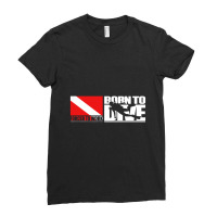 Born To Dive Forced To Work Ladies Fitted T-shirt | Artistshot