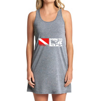 Born To Dive Forced To Work Tank Dress | Artistshot