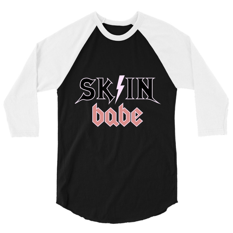 Skin Babe Skincare Lover Skin Esthetician Skin Specialist 3/4 Sleeve Shirt | Artistshot