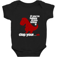 T Rex Clap Your Oh Baby Bodysuit | Artistshot