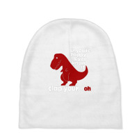 T Rex Clap Your Oh Baby Beanies | Artistshot