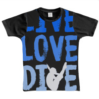 Live Love Dive Springboard Diving Quotes Diver Graphic Youth T-shirt | Artistshot