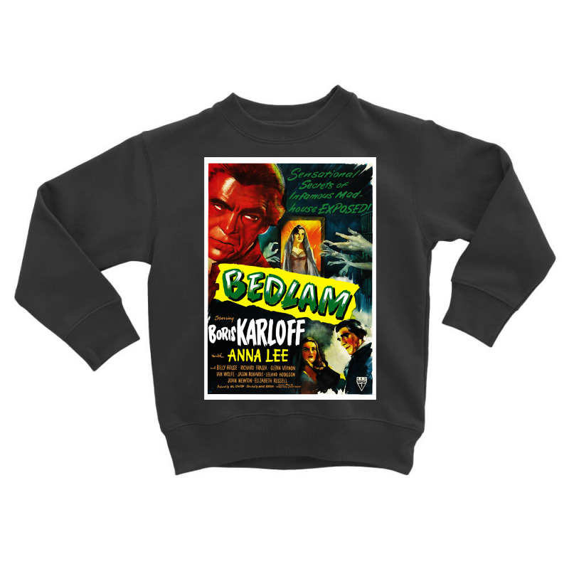 Bedlam (1946) 1 Toddler Sweatshirt | Artistshot