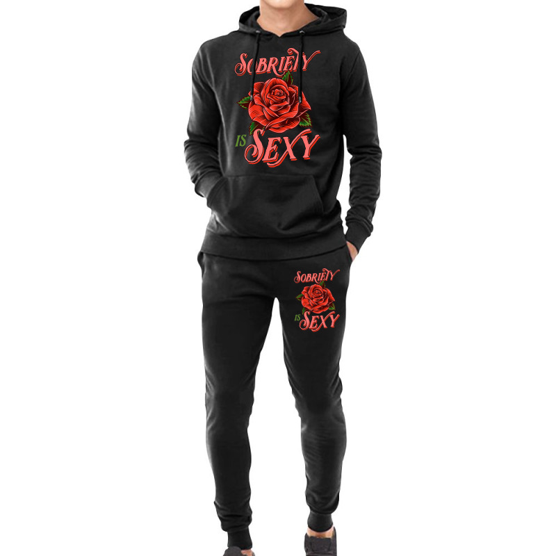 Sobriety Is Sexy Inspirational Recovery Sober Quote Rose Hoodie & Jogger Set | Artistshot