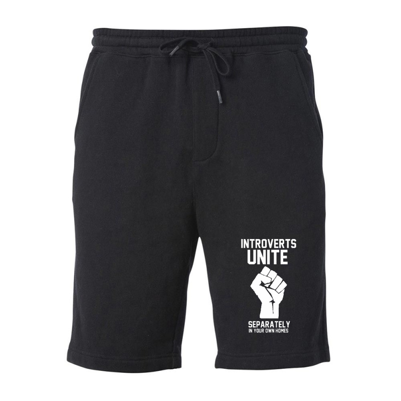 Introverts Unite Separately In Your Own Homes Fleece Short | Artistshot