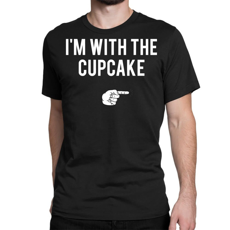 I'm With The Cupcake Halloween Costume Funny Couples Classic T-shirt | Artistshot