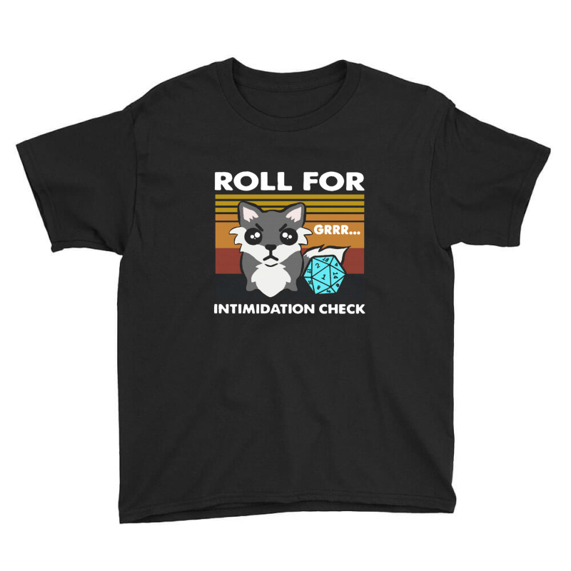 Roll For Intimidation Check Funny Vintage Youth Tee by AngieHerronr | Artistshot