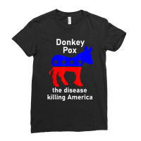 Donkey Pox Donkey Political Funny Satire Ladies Fitted T-shirt | Artistshot