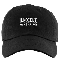 Funny, Innocent Bystander T-shirt. Sarcastic Joke Kids Cap | Artistshot