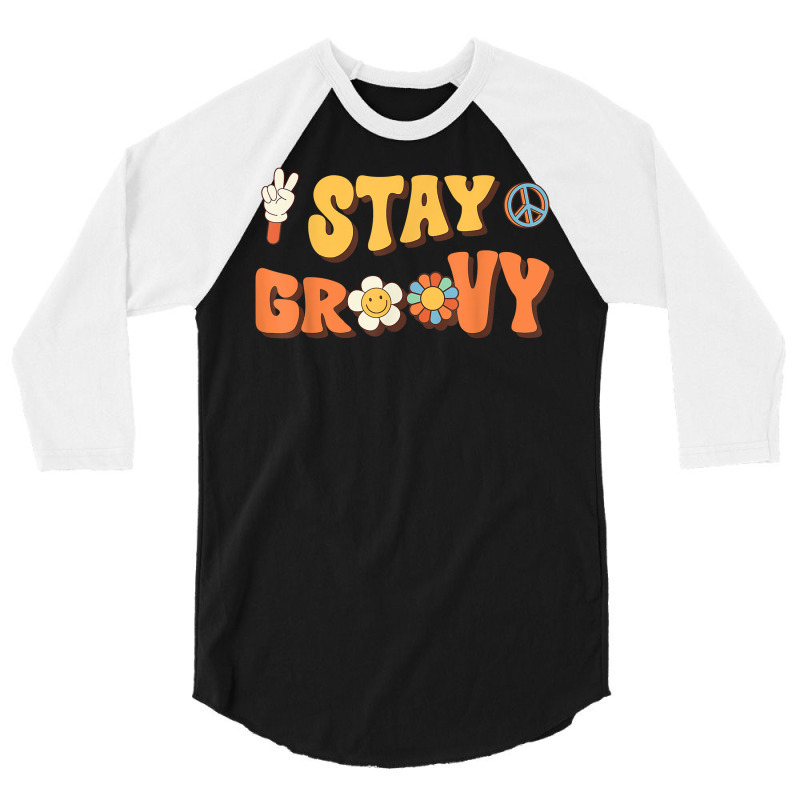 Stay Groovy Wavy Hippie Boho Retro Positive And Peace T Shirt 3/4 Sleeve Shirt | Artistshot