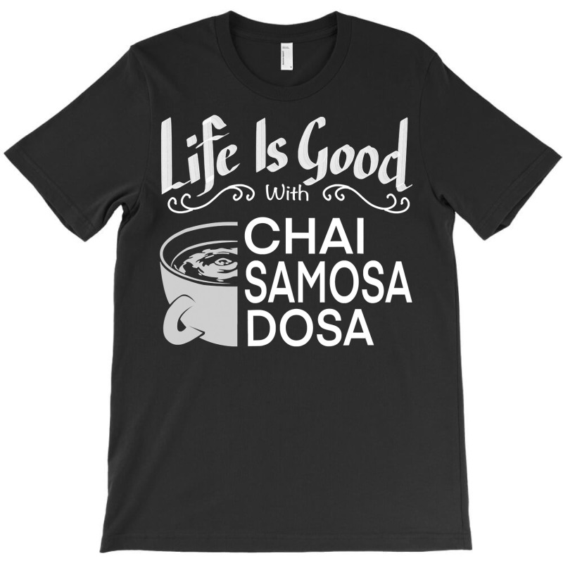 India Food Culture Chai Samosa Desi Humor Funny T-Shirt by thutrinh | Artistshot