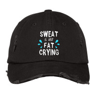 Sweat Is Just Fat Crying Workout Gym Tees Vintage Cap | Artistshot