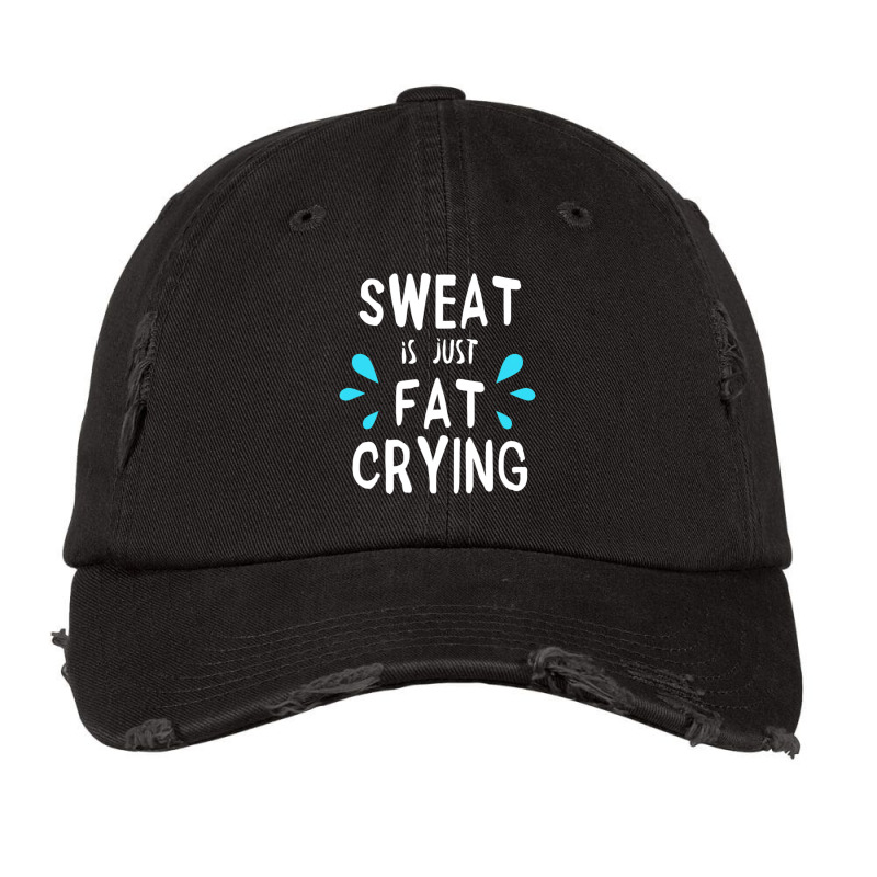 Sweat Is Just Fat Crying Workout Gym Tees Vintage Cap by cm-arts | Artistshot