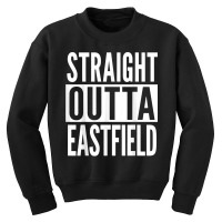 Eastfield Straight Outta College University Alumni T Shirt Youth Sweatshirt | Artistshot