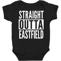 Eastfield Straight Outta College University Alumni T Shirt Baby Bodysuit | Artistshot