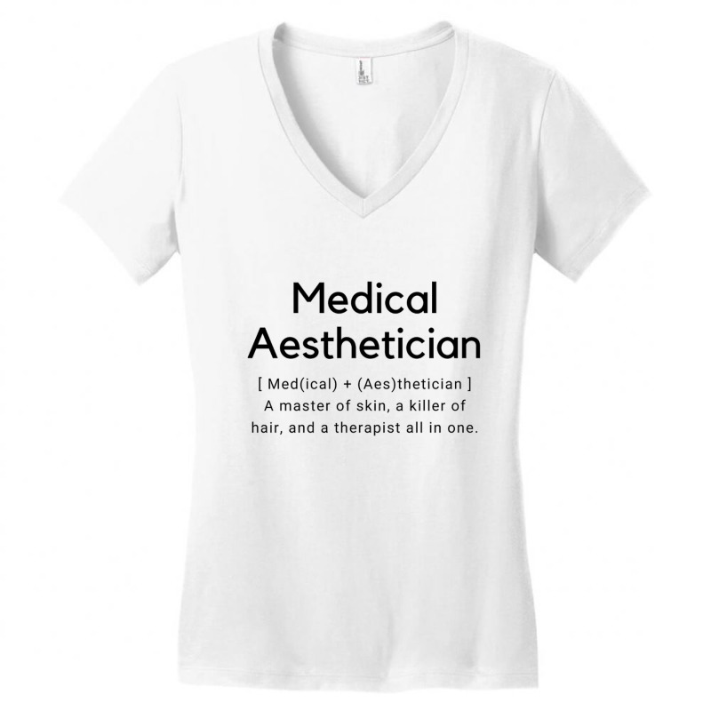 Medical Aesthetician Definition Women's V-Neck T-Shirt by cm-arts | Artistshot