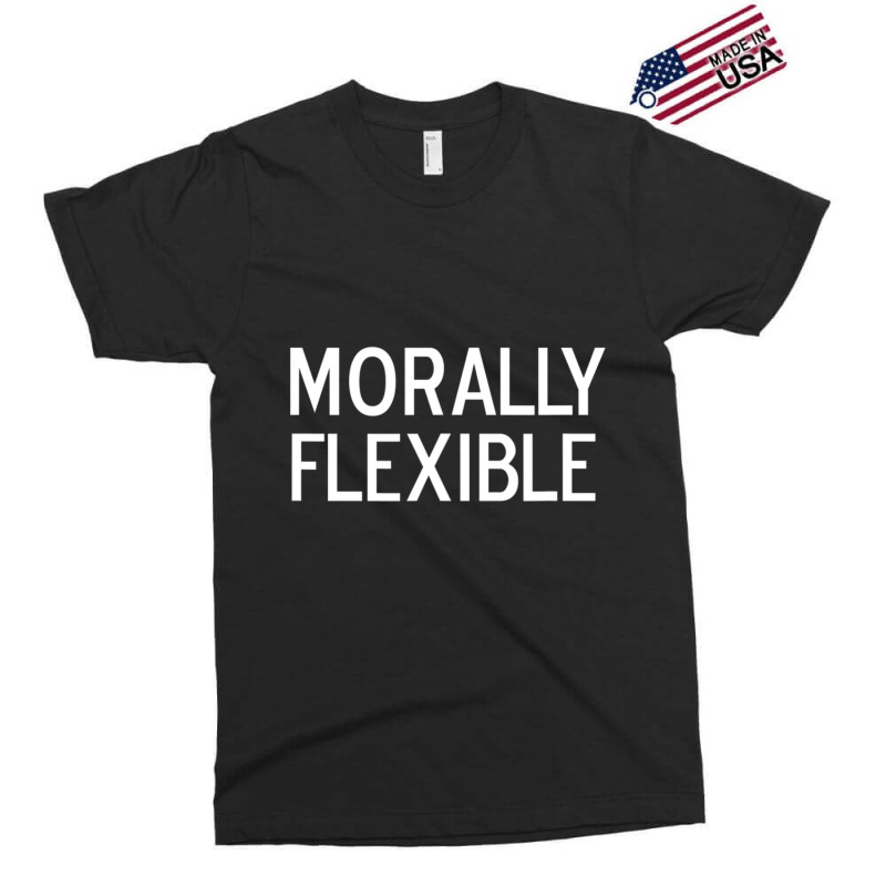 Funny, Morally Flexible, Joke Sarcastic Family Exclusive T-shirt by cm-arts | Artistshot