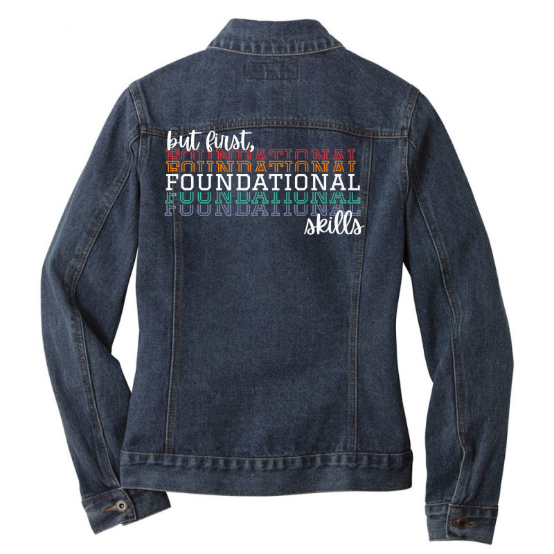 But First Foundational Skills Phonemic Awareness Premium T Shirt Ladies Denim Jacket by djhsyhaa | Artistshot