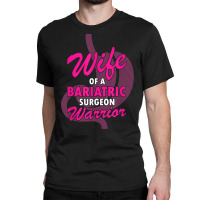 Got A Surgery Date Design For Bariatric Surgery T Shirt Classic T-shirt | Artistshot